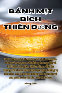 Bánh mặt bích thiên đường