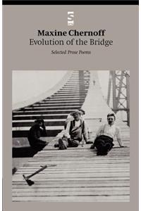 Evolution of the Bridge