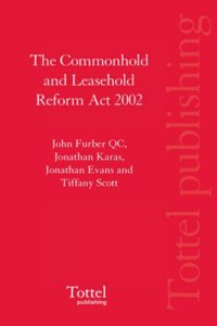 The Commonhold and Leasehold Reform ACT 2002