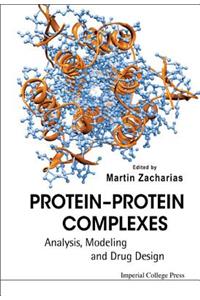 Protein-Protein Complexes: Analysis, Modeling and Drug Design