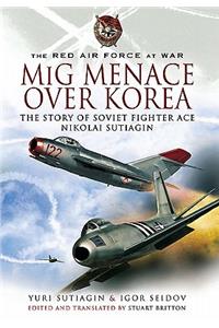 MIG Menace Over Korea