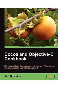 Cocoa and Objective-C Cookbook