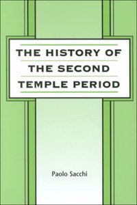 History of the Second Temple: No. 285 (Journal for the Study of the Old Testament Supplement S.)