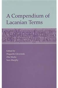 Compendium of Lacanian Terms