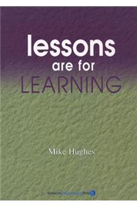 Lessons Are for Learning