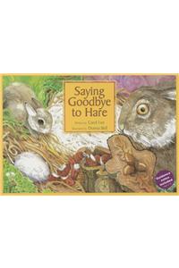 SAYING GOODBYE TO HARE