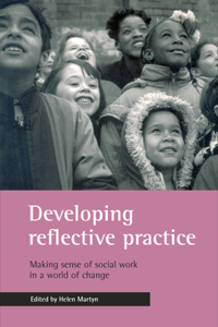 Developing Reflective Practice