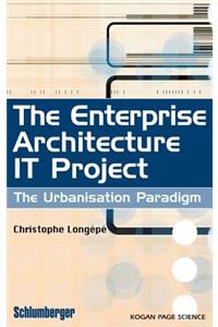 The Enterprise Architecture It Project