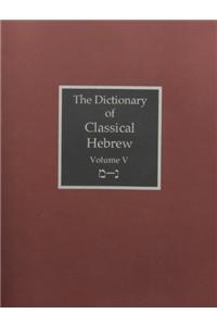 The Dictionary of Classical Hebrew Volumes 5-8