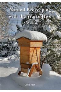 Natural Beekeeping with the Warre Hive