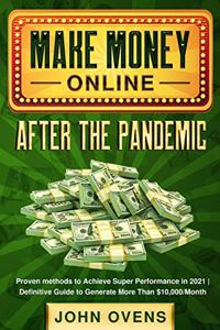 Make Money Online After the Pandemic