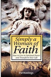 Simply a Woman of Faith