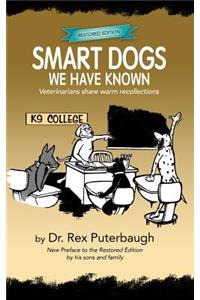 Smart Dogs We Have Known