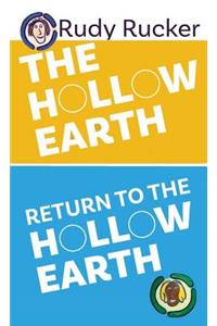 Hollow Earth & Return to the Hollow Earth