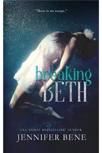 Breaking Beth