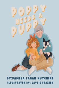 Poppy Needs a Puppy