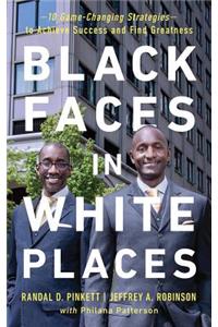 Black Faces in White Places