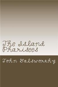 The Island Pharisees