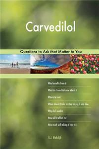 Carvedilol 493 Questions to Ask that Matter to You
