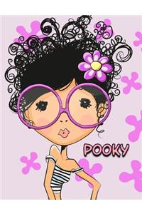 Pooky: Personalized Book with Name, Journal, Notebook, Diary, 105 Lined Pages, 8 1/2" x 11", Birthday, Friendship, Christmas Gifts for Girls and Women