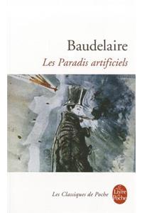 Les paradis artificiels avec preface et notes par Jean-Luc Steinmetz