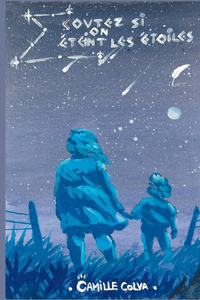 Ecoutez si on éteint les étoiles