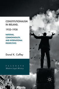 Constitutionalism in Ireland, 1932-1938
