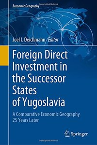 Foreign Direct Investment in the Successor States of Yugoslavia