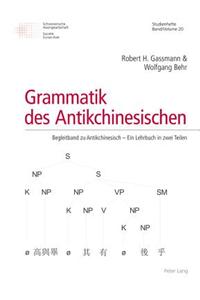 Grammatik des Antikchinesischen