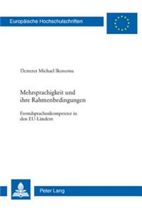 Mehrsprachigkeit Und Ihre Rahmenbedingungen