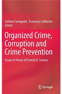 Organized Crime, Corruption and Crime Prevention