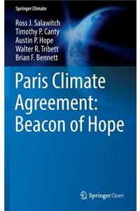 Paris Climate Agreement: Beacon of Hope