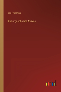 Kulturgeschichte Afrikas