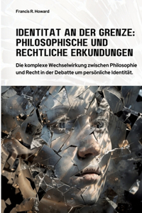 Identität an der Grenze