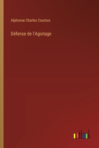 Défense de l'Agiotage
