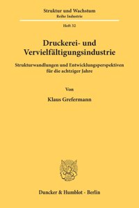 Druckerei- Und Vervielfaltigungsindustrie