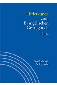 Liederkunde Zum Evangelischen Gesangbuch. Heft 14
