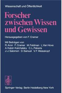 Forscher Zwischen Wissen Und Gewissen