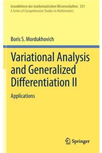 Variational Analysis and Generalized Differentiation II