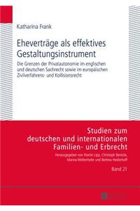 Ehevertraege als effektives Gestaltungsinstrument