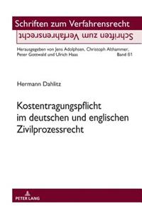 Kostentragungspflicht im deutschen und englischen Zivilprozessrecht