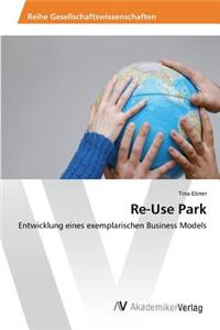 Re-Use Park