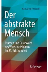 Der Abstrakte Mensch