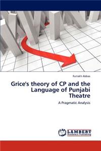 Grice's theory of CP and the Language of Punjabi Theatre