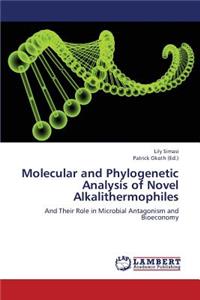 Molecular and Phylogenetic Analysis of Novel Alkalithermophiles