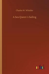 Sea Queen´s Sailing