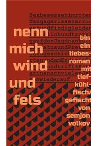 nenn mich wind und fels