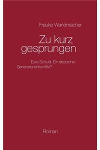 Zu kurz gesprungen