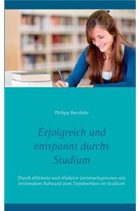 Erfolgreich Und Entspannt Durchs Studium