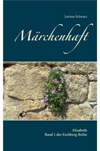 Marchenhaft